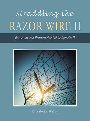 cover image of Straddling the Razor Wire Ii